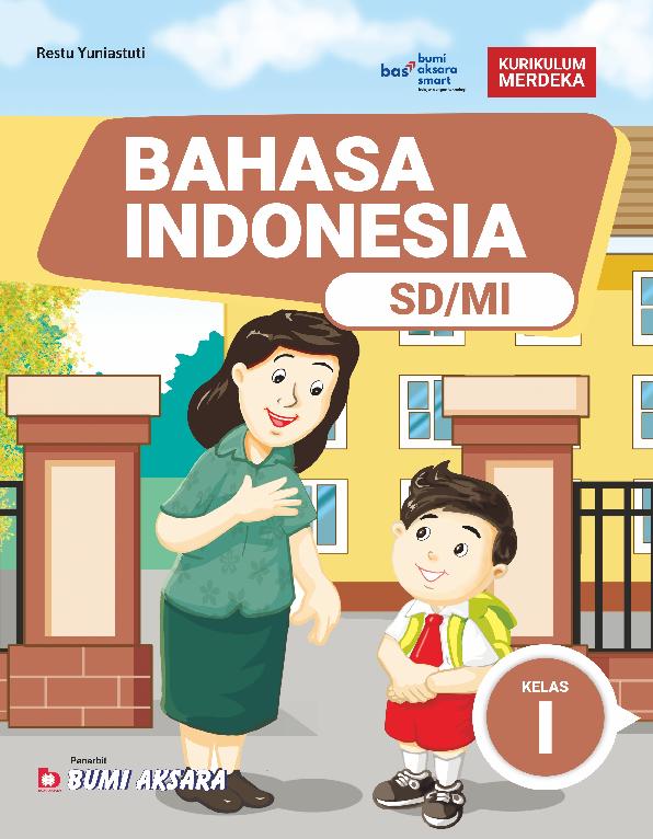 Kurikulum Merdeka Bahasa Indonesia SD/MI Kelas I