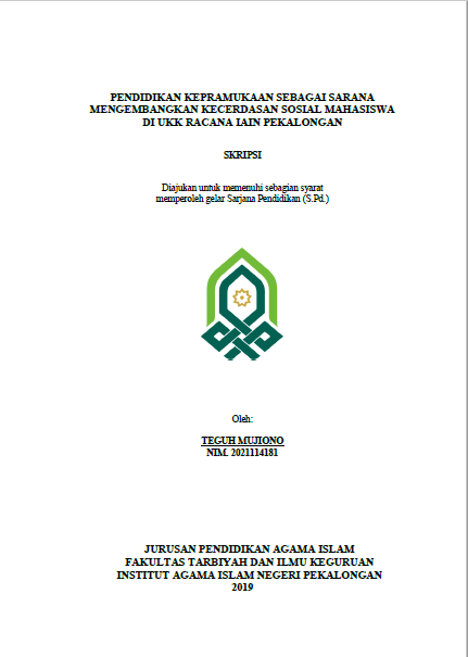 Pendidikan Kepramukaan Sebagai Sarana Mengembangkan Kecerdasan Sosial Mahasiswa Di UKK Racana IAIN Pekalongan