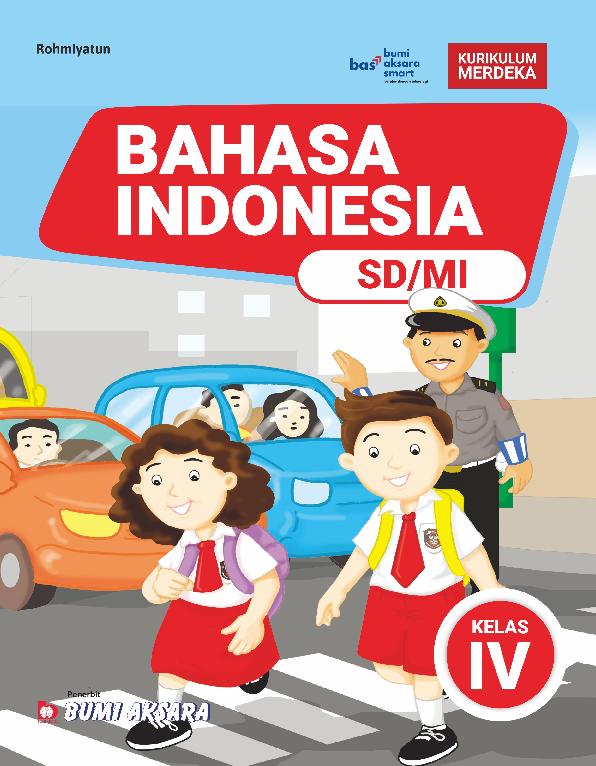 Kurikulum Merdeka Bahasa Indonesia SD/MI Kelas IV