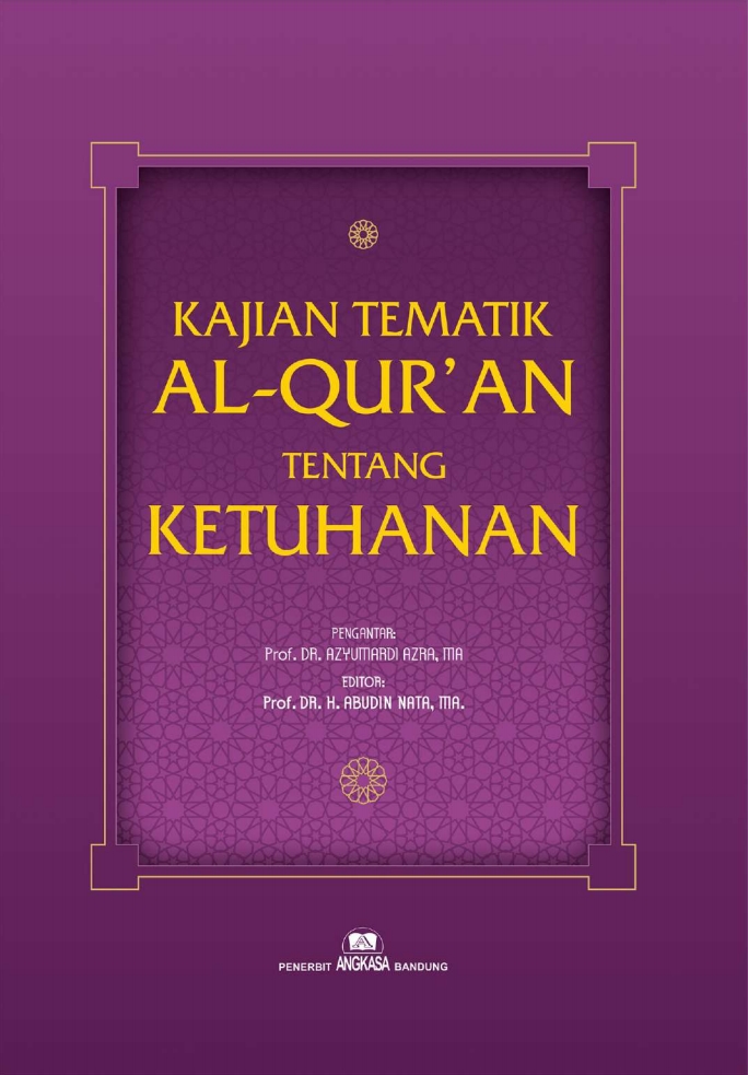 Kajian tematik Al-qur'an tentang ketuhanan