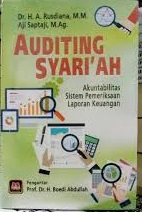 Auditing Syariah: Akuntabilitas Sistem Pemeriksaan Laporan Keuangan