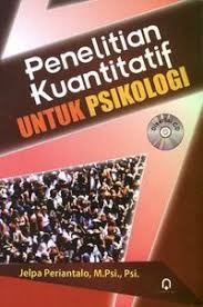 Penelitian Kuantitatif Untuk Psikologi