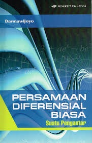 Persamaan Diferensial Biasa: Suatu Pengantar