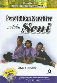 Pendidikan Karakter Melalui Seni