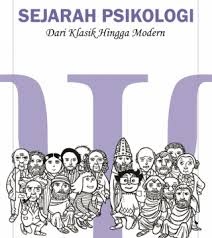 Sejarah Psikologi: Dari Klasik Hingga Modern