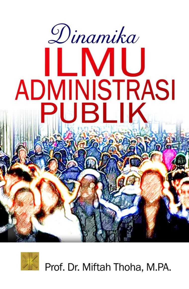 Dinamika Ilmu Administrasi Publik