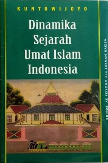 Dinamika Sejarah Umat Islam Indonesia