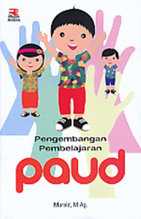 Pengembangan Pembelajaran PAUD