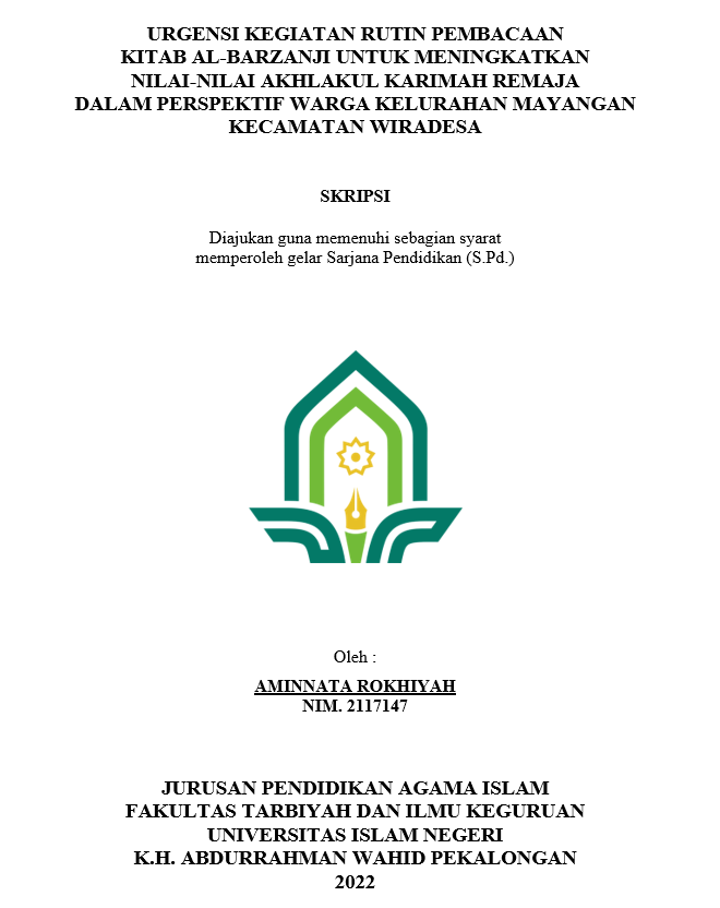 Urgensi Kegiatan Rutin Pembacaan Kitab Al-Barzanji Untuk Meningkatkan Nilai-Nilai Akhlakul Karimah Remaja Dalam Perspektif Warga Kelurahan Mayangan Kecamatan Wiradesa