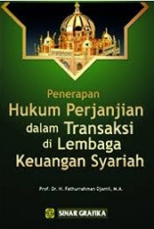 Penerapan Hukum Perjanjian Dalam Transaksi Di Lembaga Keuangan Syariah