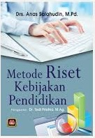 Metode Riset Kebijakan Pendidikan