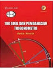 100 Soal Dan Pembahasan Trigonometri