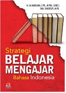 Strategi Belajar Mengajar Bahasa Indonesia