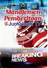 Manajemen Pemberitaan Dan Jurnalistik TV