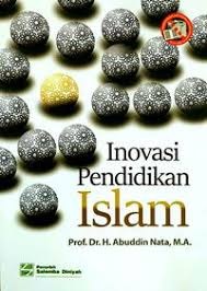 Inovasi Pendidikan Islam