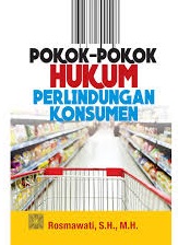 Pokok-pokok Hukum Perlindungan Konsumen