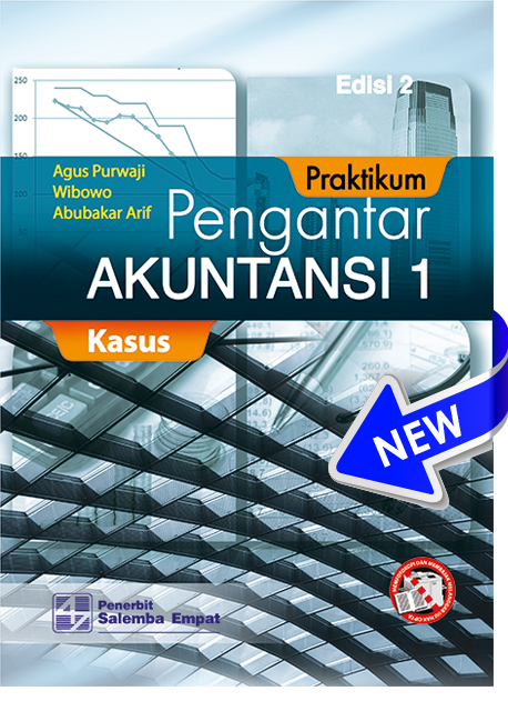 Praktikum Pengantar Akuntansi Jilid 1 --Kasus