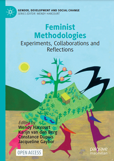 Feminist Methodologies: Experiments, Collaborations and Reflections