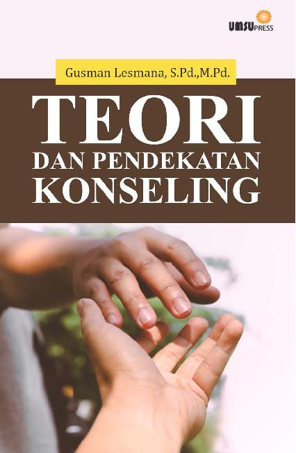 Teori Dan Pendekatan Konseling