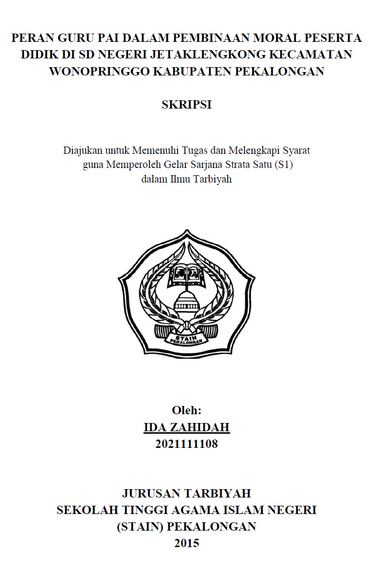 Peran Guru PAI Dalam Pembinaan Moral Peserta Didik di SD Negeri Jetaklengkong Kecamatan Wonopringgo Kabupaten Pekalongan