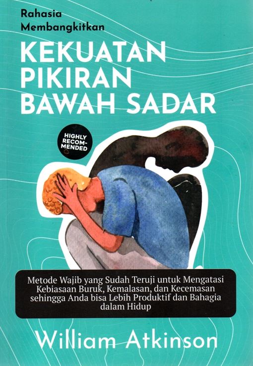 Rahasia Membangkitkan Kekuatan Pikiran Bawah Sadar