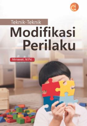 Teknik-Teknik Modifikasi Perilaku