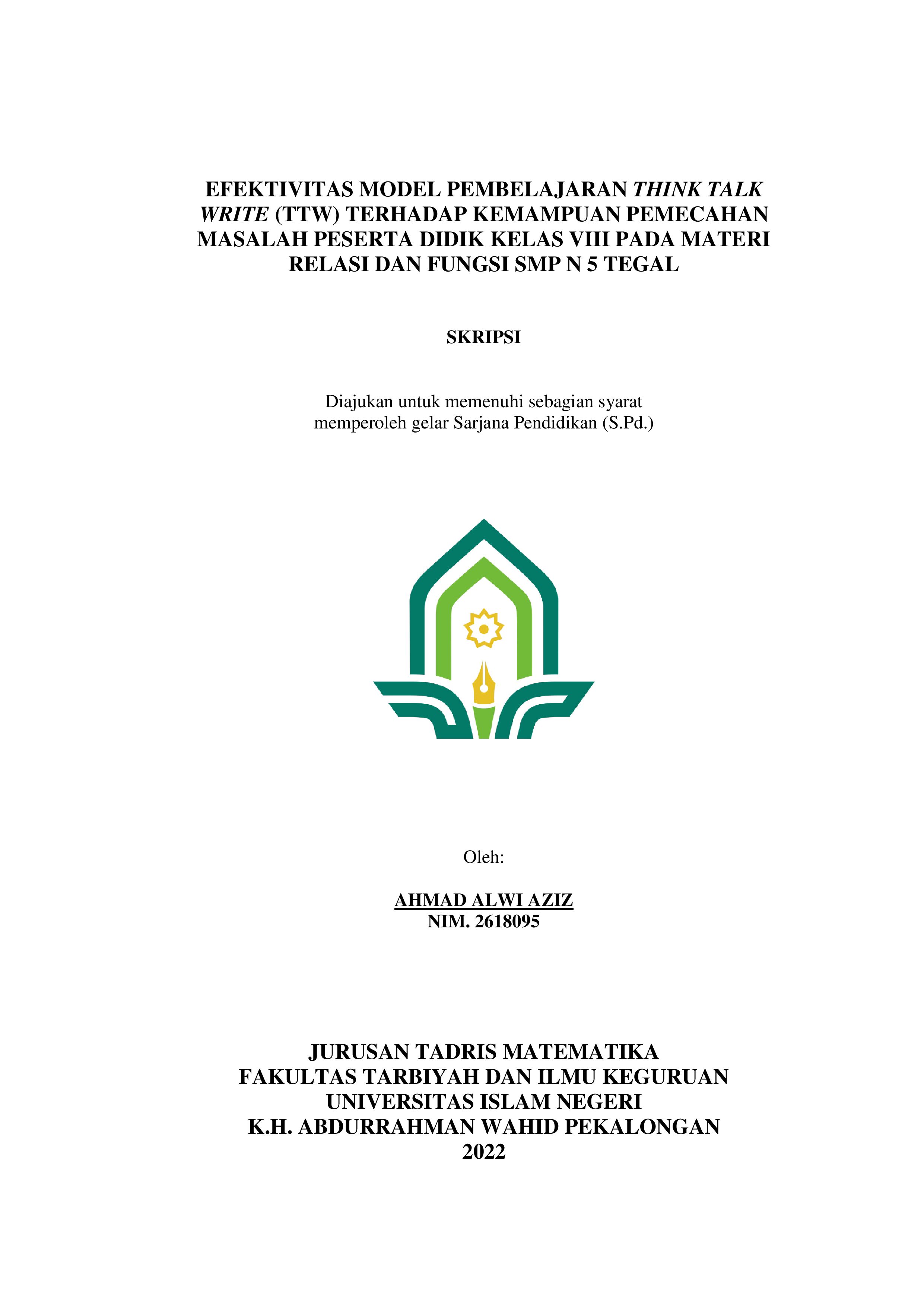 Efektivitas Model Pembelajaran Think Talk Write (TTW) Terhadap Kemampuan Pemecahan Masalah Peserta Didik Kelas VIII Pada Materi Relasi dan Fungsi SMP N 5 Tegal