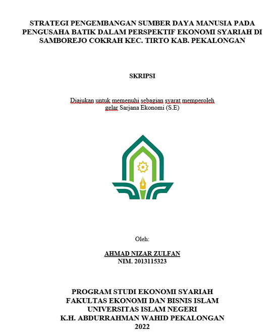 Strategi Pengembangan Sumber Daya Manusia pada Pengusaha Batik Dalam Perspektif Ekonomi Syariah di Samborejo Cokrah Kec. Tirto Kab.Pekalongan