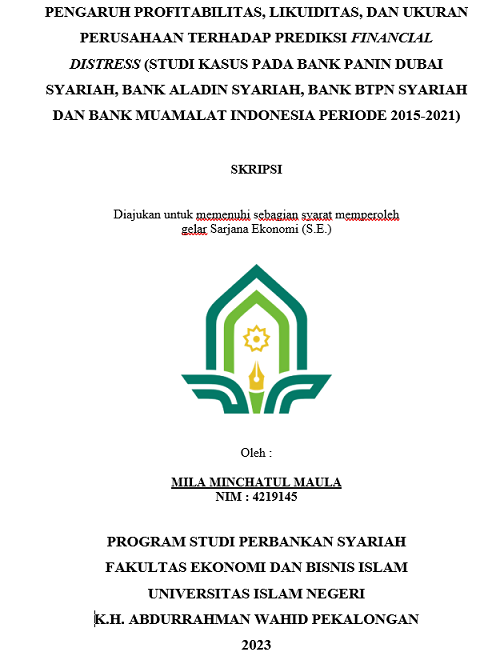 Pengaruh Profiltabilitas, Likuiditas, dan Ukuran Pengaruh Terhadap Prediksi Financial Syariah, Bank Aladiah, Bank BTPN Syariah dan Bank Muamalat Indonesia Periode 2015-2021