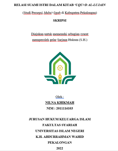 Relasi Suami Istri dalam Kitab 'Uqud Al- Lujain (Studi Persepsi Mubaligah di Kabupaten Pekalongan)