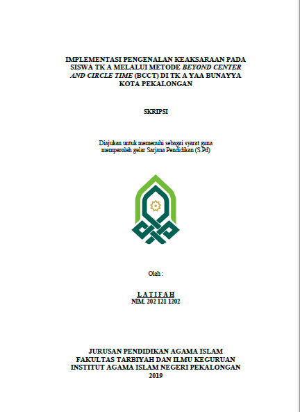 Implementasi Pengenalan Keaksaraan Pada Siswa TK A Melalui Metode Beyond Center And Circle Time (BCCT) DI TK A Yaa Bunayya Kota Pekalongan