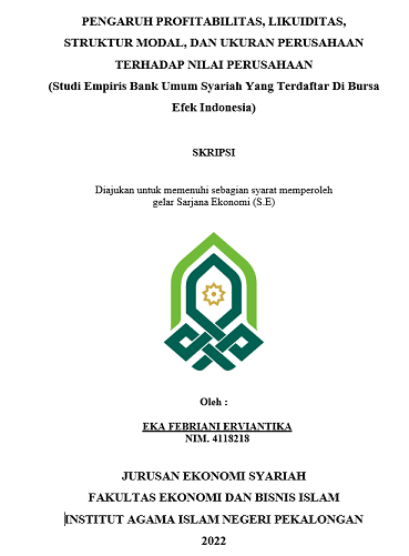 Pengaruh Profitabilitas, Likuiditas, Struktur Modal, Dan Ukuran Perusahaan Terhadap Nilai Perusahaan (Studi Empiris Bank Umum Syariah yang Terdaftar di Bursa Efek Indonesia)