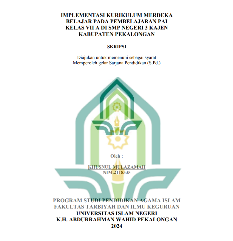 Implementasi Kurikulum Merdeka Belajar Pada Pembelajaran Pada PAI Kelas VII A Di SMP Negeri 3 Kajen Kabupaten Pekalongan