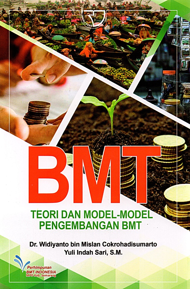 BMT: Teori dan Model-Model Pengembangan BMT