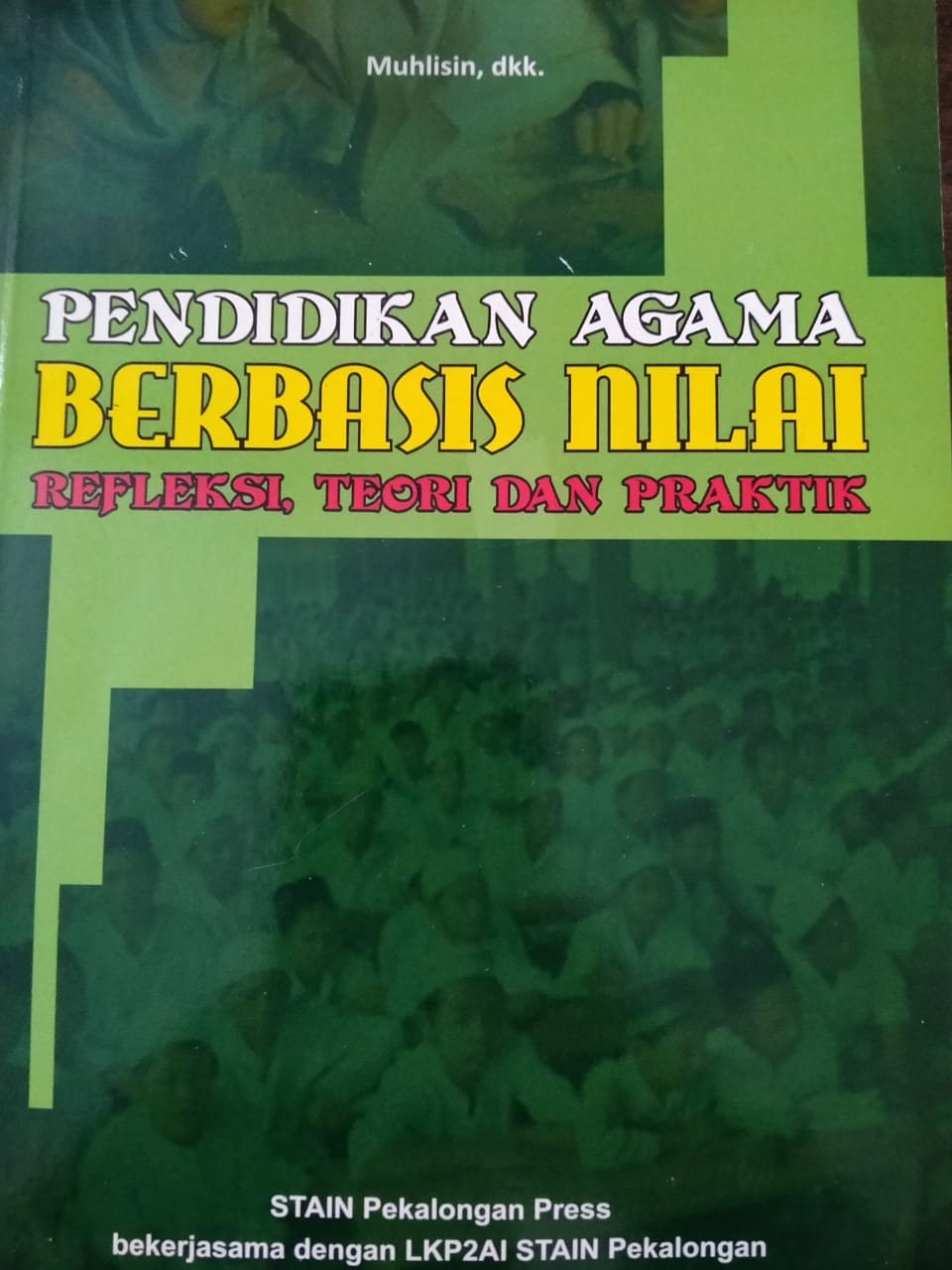 Pendidikan Agama Berbasis Nilai