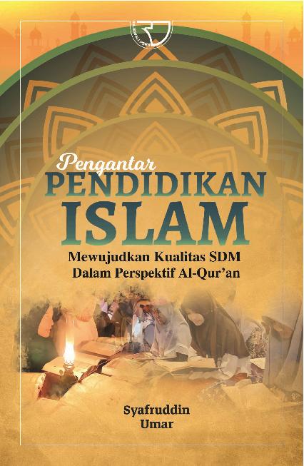 Pengantar Pendidikan Islam