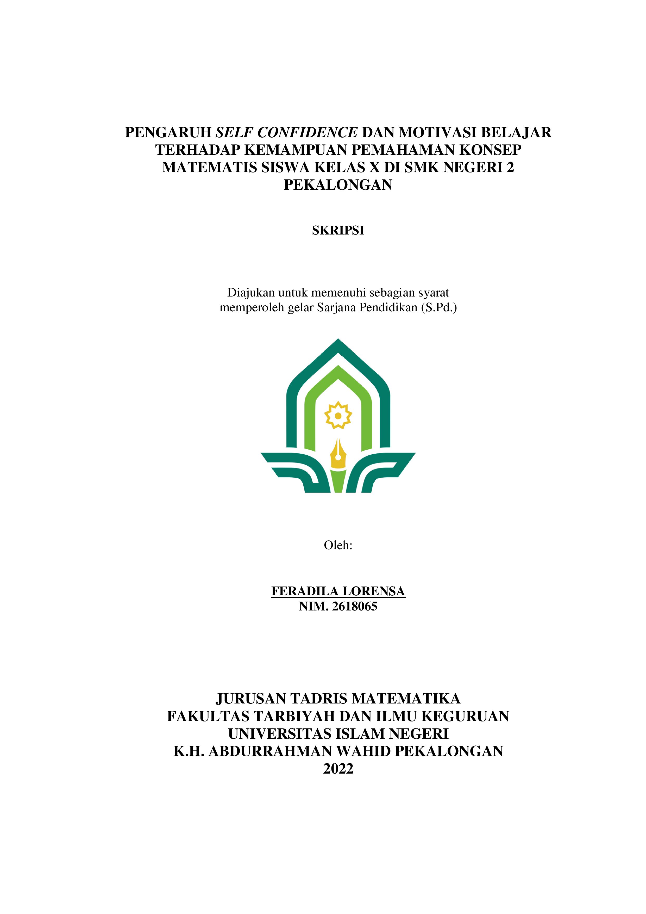 Pengaruh Self Confidence dan Motivasi Belajar Terhadap Kemampuan Pemahaman Konsep Matematis Siswa Kelas X di SMK Negeri 2 Pekalongan