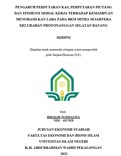 Pengaruh Perputaran Kas, Perputaran Piutang Dan Efisiensi Modal Kerja Terhadap Kemampuan Menghasilkan Laba Pada BKM Mitra Sejahtera Kelurahan Proyonanggan Selatan Batang