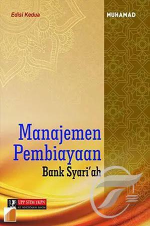 Manajemen Pembiayaan Bank Syari'ah