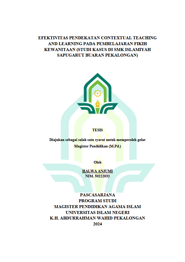 Efektivitas Pendekatan Contextual Teaching And Learning Pada Pembelajaran Fiqih Kewanitaan (Studi Kasus Di SMK Islamiyah Sapugarut Buaran Pekalongan)