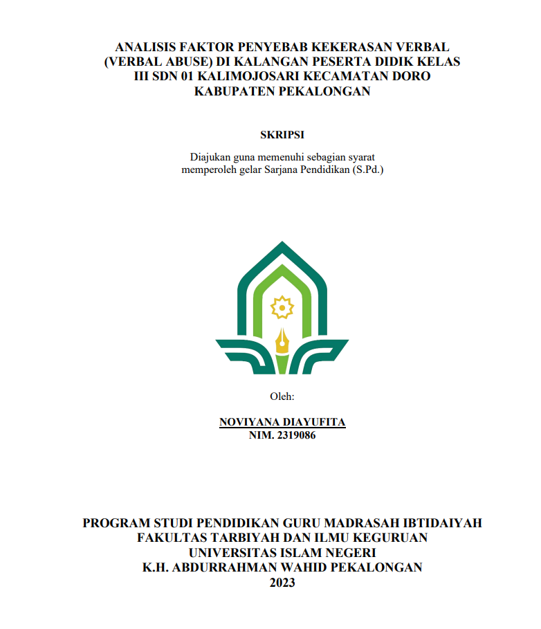 Analisi Faktor Penyebab Kekerasan Verbal (Verbal Abuse) Di Kalangan Peserta Didik Kelas III SDN 01 Kalimojosari Kecamatan Doro Kabupaten Pekalongan