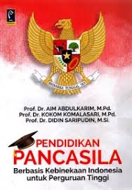 Pendidikan Pancasila Berbasis Kebinekaan Indonesia untuk Perguruan Tinggi