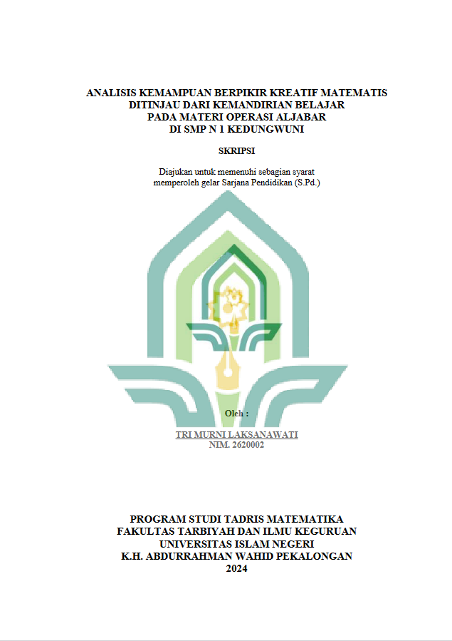 Analisis Kemampuan Berpikir Kreatif Matematis Ditinjau Dari Kemandirian Belajar Pada Materi Operasi Aljabar di SMP N 1 Kedungwuni