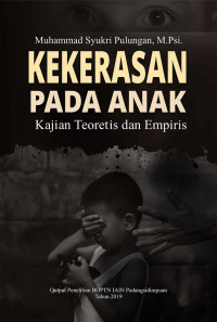 Kekerasan Pada Anak Kajian Teoretis dan Empiris