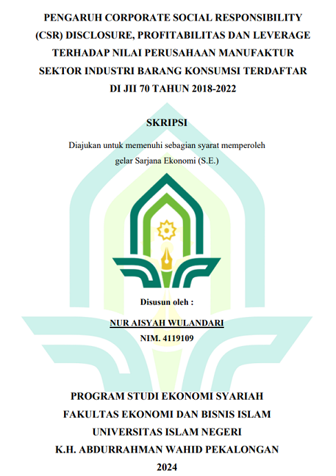 Pengaruh Corporate Social Responsibility (CSR) Disclosure, Profitabilitas Dan Leverage Terhadap Nilai Perusahaan Manufaktur Sektor Industri Barang Konsumsi Terdaftar di JII 70 Tahun 2018-2022