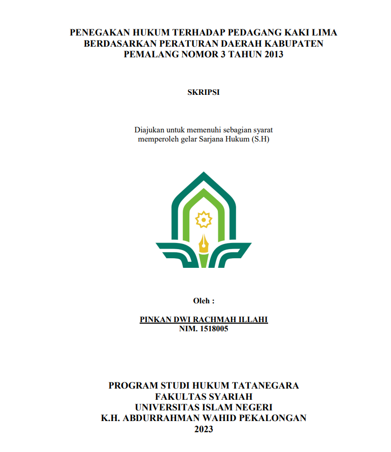 Penegakan Hukum terhadap Pedagang Kaki Lima Berdasarkan Peraturan Daerah Kabupaten Pemalang Nomor 3 Tahun 2013