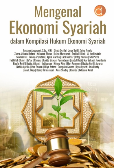 Mengenal Ekonomi Syariah Dalam Kompilasi Hukum Ekonomi Syariah