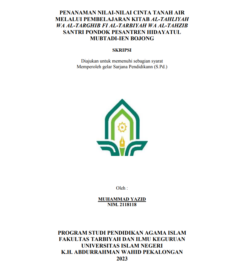 Penanaman Nilai-Nilai Cinta Tanah Air Melalui Pembelajaran Kitab Al-Tahliyah Wa Al-Targhib Fi Al-Tarbiyah Wa Al-Tahzib Santri Di Pondok Pesantren Hidayatul Mubtadi-ien Bojong