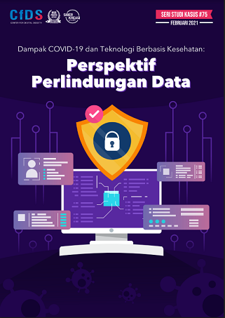 Dampak Covid-19 dan Teknologi Berbasis Kesehatan: Pesrpektif Perlindungan Data