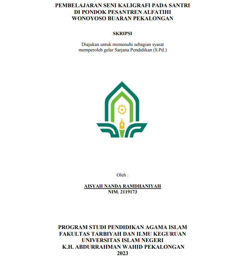 Pembelajaran Seni Kaligrafi Pada Santri Di Pondok Pesantren Alfatihi Wonoyoso Buaran Pekalongan
